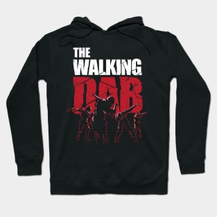 Dabbing Walking Dab Zombie T-shirt Hoodie